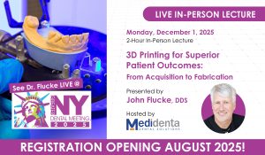 Nifty Medidenta - Education - 3D Printing for Superior Patient Outcomes: From Acquisition to Fabrication