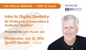 Nifty Medidenta - Education - Intro to Digital Dentistry: 3D Printing for Conservative and Aesthetic Dentistry (July 23, 2025)